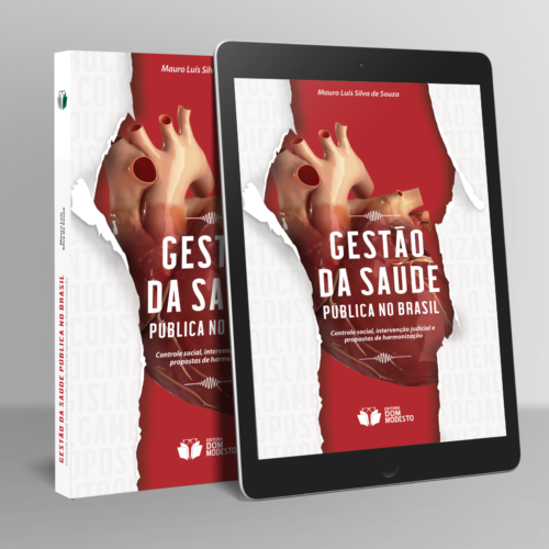 Gestão da saúde pública no Brasil: controle social, intervenção judicial e propostas de harmonização