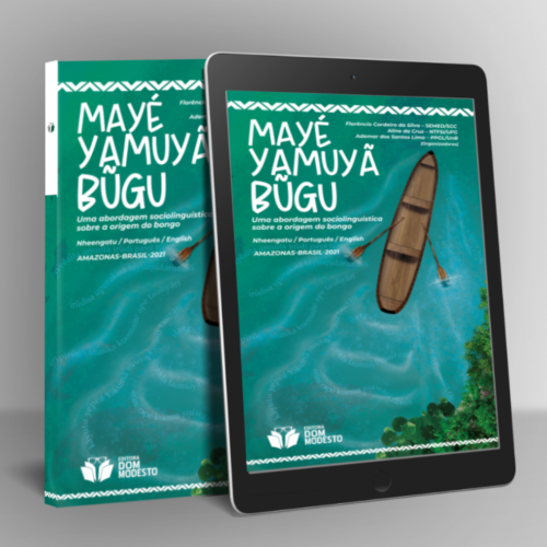 MAYÉ YAMUYÃ BŨGU: Uma abordagem sociolinguística sobre a origem do bongo