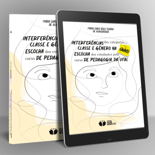 Interferências das categorias classe e gênero na (não) escolha dos estudantes pelo curso de Pedagogia da UFAL