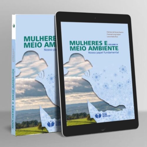 Mulheres e meio ambiente: nosso papel fundamental vol. IV