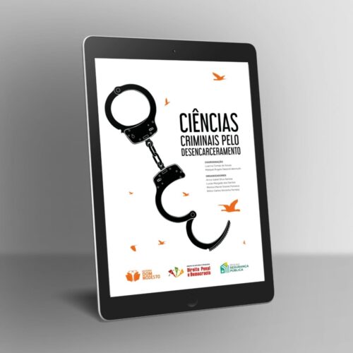 Ciências criminais pelo desencarceramento