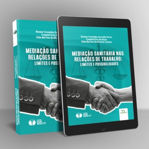Mediação sanitária nas relações de trabalho: limites e possibilidades