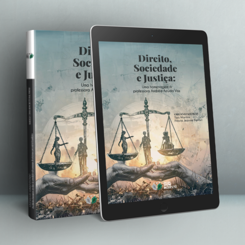 Direito, sociedade e justiça: uma homenagem à professora Andréa Arruda Vaz
