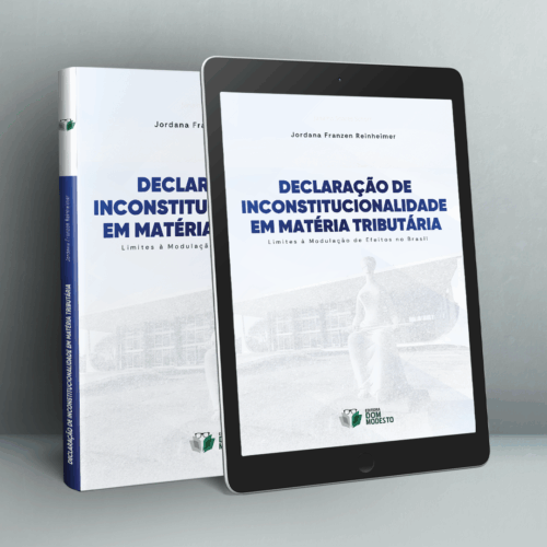 Declaração de inconstitucionalidade em matéria tributária: limites à modulação de efeitos no Brasil