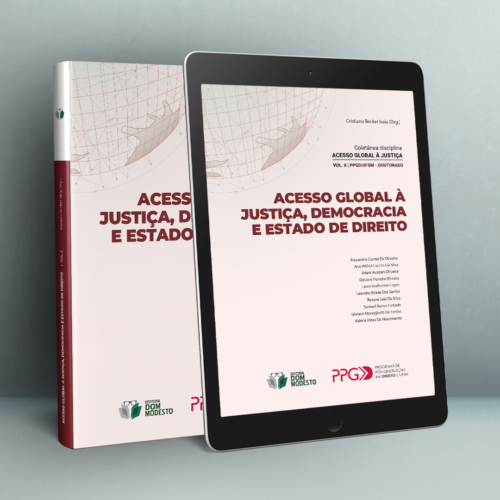 Acesso global à justiça, democracia e Estado de direito – vol. II